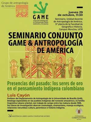 Seminario | Presencias del pasado: los seres de oro en el pensamiento indígena colombiano